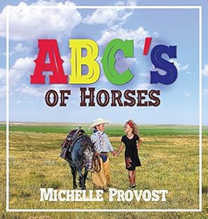 Imagen del vendedor de ABC's of Horses [Hardcover ] a la venta por booksXpress