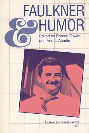 Seller image for Faulkner and Humor [Paperback ] for sale by booksXpress