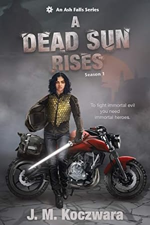 Image du vendeur pour A Dead Sun Rises: An Ash Falls Series [Soft Cover ] mis en vente par booksXpress