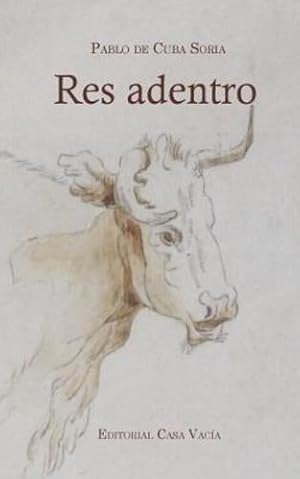Imagen del vendedor de Res adentro (Spanish Edition) by Soria, Pablo De Cuba [Paperback ] a la venta por booksXpress