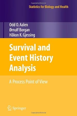 Seller image for Survival and Event History Analysis: A Process Point of View (Statistics for Biology and Health) by Aalen, Odd [Paperback ] for sale by booksXpress