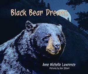 Imagen del vendedor de Black Bear Dreams (Aha! Readers) by Lawrence, Anne Michelle [Hardcover ] a la venta por booksXpress