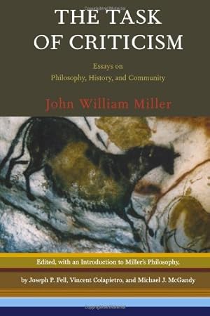 Seller image for The Task of Criticism: Essays on Philosophy, History, and Community by Colapietro Ph.D., Vincent, Fell Ph.D, Joseph P., Mcgandy, Michael J., Miller, John William [Paperback ] for sale by booksXpress