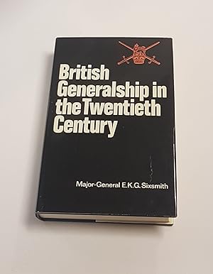 Imagen del vendedor de British Generalship in the Twentieth Century a la venta por CURIO