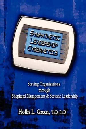 Image du vendeur pour Sympathetic Leadership Cybernetics [Soft Cover ] mis en vente par booksXpress