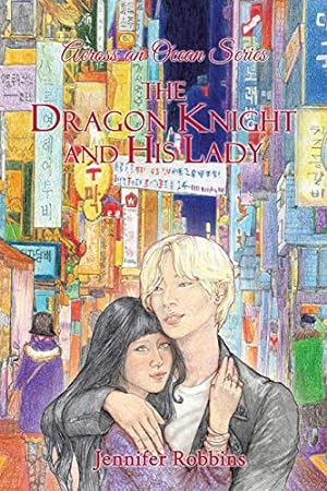 Image du vendeur pour The Dragon Knight and His Lady: Across an Ocean Series [Soft Cover ] mis en vente par booksXpress