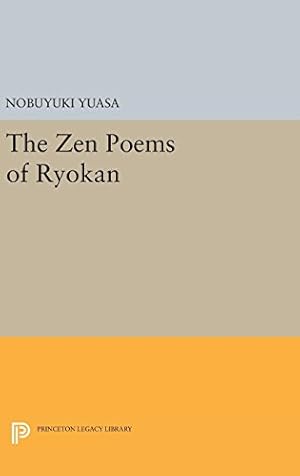 Immagine del venditore per The Zen Poems of Ryokan (Princeton Legacy Library) by Yuasa, Nobuyuki [Hardcover ] venduto da booksXpress