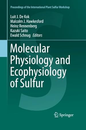 Seller image for Molecular Physiology and Ecophysiology of Sulfur (Proceedings of the International Plant Sulfur Workshop) [Paperback ] for sale by booksXpress