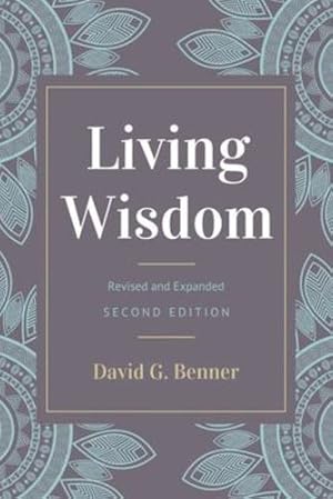 Seller image for Living Wisdom, Revised and Expanded: Second Edition [Soft Cover ] for sale by booksXpress