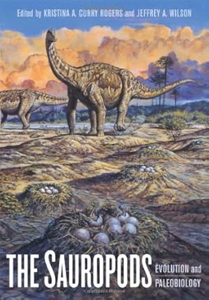 Seller image for The Sauropods: Evolution and Paleobiology [Hardcover ] for sale by booksXpress