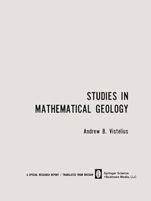 Bild des Verkufers fr Studies in Mathematical Geology by Vistelius, Andrew B. [Paperback ] zum Verkauf von booksXpress