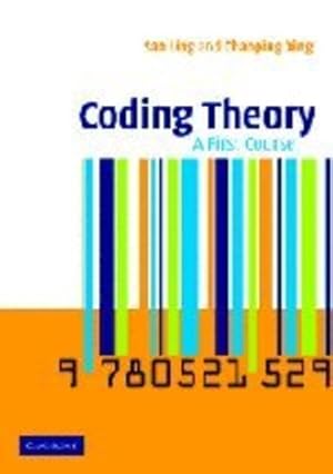 Seller image for Coding Theory: A First Course by Ling, San [Paperback ] for sale by booksXpress