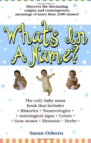 Seller image for What's in a Name? by Osborn, Susan [Paperback ] for sale by booksXpress