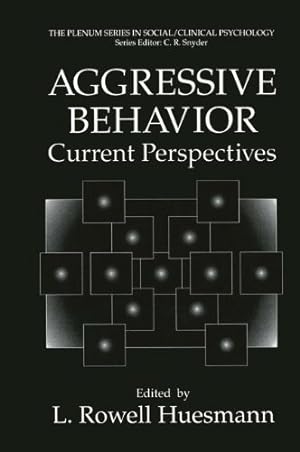 Bild des Verkufers fr Aggressive Behavior: Current Perspectives (The Springer Series in Social Clinical Psychology) [Paperback ] zum Verkauf von booksXpress