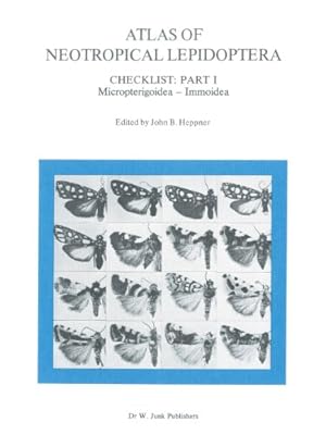 Seller image for Atlas of Neotropical Lepidoptera: Checklist: Part 1 Micropterigoidea Immoidea [Paperback ] for sale by booksXpress
