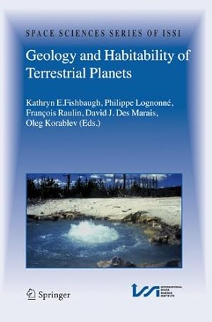 Immagine del venditore per Geology and Habitability of Terrestrial Planets (Space Sciences Series of ISSI) [Hardcover ] venduto da booksXpress