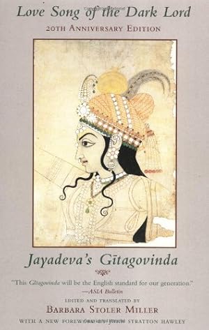 Seller image for Love Song of the Dark Lord: Jayadeva's Gitagovinda [Paperback ] for sale by booksXpress