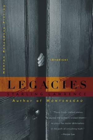 Seller image for Legacies: Stories by Lawrence, Starling [Paperback ] for sale by booksXpress