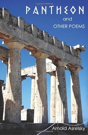 Seller image for Pantheon and Other Poems by Asrelsky, Arnold [Paperback ] for sale by booksXpress