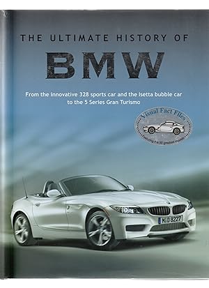 BMW. The Ultimate History.