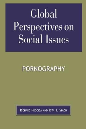 Imagen del vendedor de Global Perspectives on Social Issues: Pornography by Procida, Richard, Simon, Rita J. [Paperback ] a la venta por booksXpress