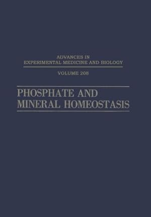 Image du vendeur pour Phosphate and Mineral Homeostasis (Advances in Experimental Medicine and Biology) [Paperback ] mis en vente par booksXpress
