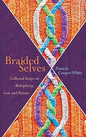 Seller image for Braided Selves by Cooper-White, Pamela [Hardcover ] for sale by booksXpress