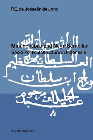 Seller image for Minangkabau and Negri Sembilan: Socio-Political Structure in Indonesia by Josselin de Jong, P. E. de. [Paperback ] for sale by booksXpress