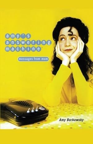 Seller image for Amy's Answering Machine: Messages from Mom [Soft Cover ] for sale by booksXpress