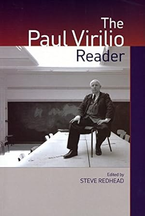 Seller image for The Paul Virilio Reader (European Perspectives: A Series in Social Thought and Cultural Criticism) by Virilio, Paul [Paperback ] for sale by booksXpress