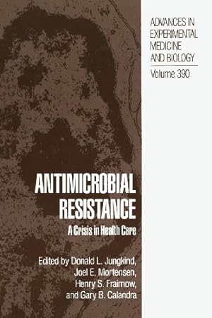 Seller image for Antimicrobial Resistance: A Crisis in Health Care (Advances in Experimental Medicine and Biology) [Paperback ] for sale by booksXpress