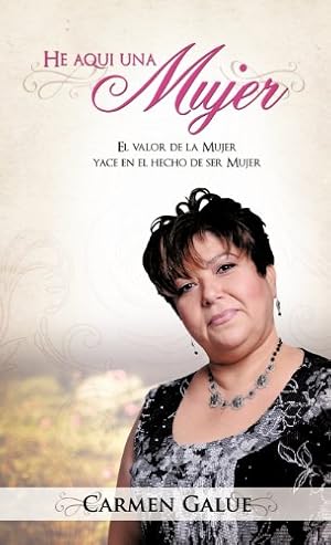 Seller image for He aqui una Mujer (Spanish Edition) [Hardcover ] for sale by booksXpress