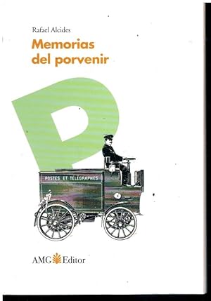 Immagine del venditore per MEMORIAS DEL PORVENIR. XVII Premio Caf Bretn & Bodegas Olarra. 1 edicin de 999 ejemplares. venduto da angeles sancha libros