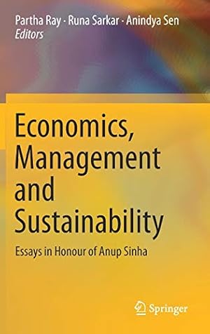Seller image for Economics, Management and Sustainability: Essays in Honour of Anup Sinha [Hardcover ] for sale by booksXpress