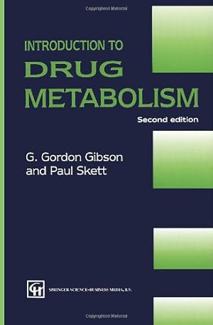 Bild des Verkufers fr Introduction to Drug Metabolism by SKETT, G. GORDON GIBSON AND PAUL [Paperback ] zum Verkauf von booksXpress