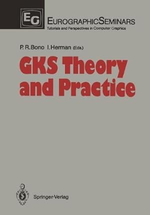 Bild des Verkufers fr GKS Theory and Practice (Focus on Computer Graphics) [Paperback ] zum Verkauf von booksXpress