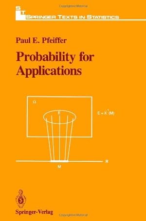 Seller image for Probability for Applications (Springer Texts in Statistics) by Pfeiffer, Paul E. [Paperback ] for sale by booksXpress