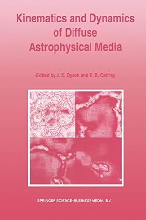 Imagen del vendedor de Kinematics and Dynamics of Diffuse Astrophysical Media [Soft Cover ] a la venta por booksXpress