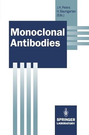 Seller image for Monoclonal Antibodies (Springer Lab Manuals) by Peters, Johann Hinrich [Paperback ] for sale by booksXpress