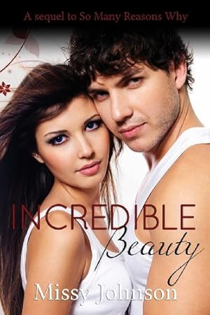 Seller image for Incredible Beauty by Johnson, Missy [Paperback ] for sale by booksXpress