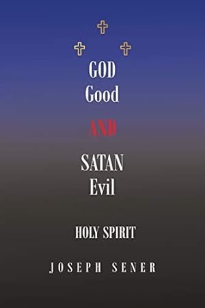 Seller image for God Good and Satan Evil [Soft Cover ] for sale by booksXpress