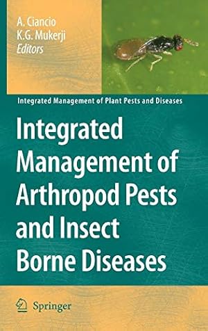 Image du vendeur pour Integrated Management of Arthropod Pests and Insect Borne Diseases (Integrated Management of Plant Pests and Diseases) [Hardcover ] mis en vente par booksXpress