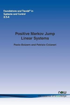 Immagine del venditore per Positive Markov Jump Linear Systems (Foundations and Trends in Systems and Control) [Soft Cover ] venduto da booksXpress