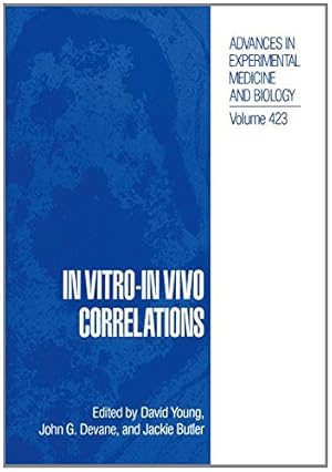 Imagen del vendedor de In Vitro-In Vivo Correlations (Advances in Experimental Medicine and Biology) [Paperback ] a la venta por booksXpress