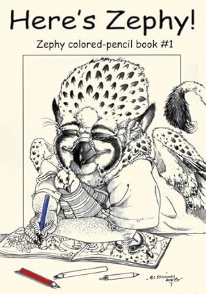 Immagine del venditore per Here's Zephy!: Zephy Colored-Pencil Book #1 by Charlton, Baer [Paperback ] venduto da booksXpress