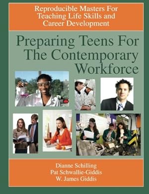 Seller image for Preparing Teens for the Contemporary Workforce: Reproducible Masters for Teaching Life Skills and Career Development [Soft Cover ] for sale by booksXpress