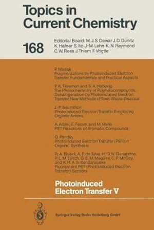 Immagine del venditore per Photoinduced Electron Transfer V (Topics in Current Chemistry) [Paperback ] venduto da booksXpress