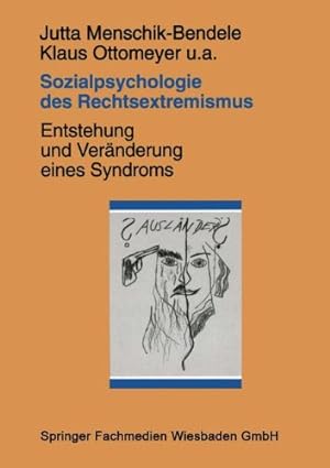 Seller image for Sozialpsychologie des Rechtsextremismus: Entstehung und Veränderung eines Syndroms (German Edition) [Paperback ] for sale by booksXpress