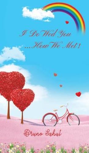 Bild des Verkufers fr I Do Wed You.How We Met! [Hardcover ] zum Verkauf von booksXpress