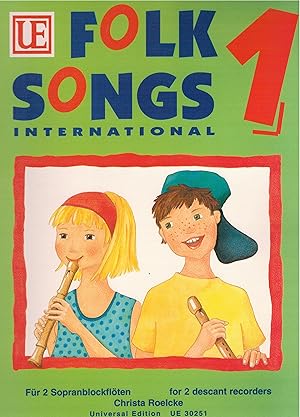 Bild des Verkufers fr Folk Songs International f?r 2 Sopranfl?ten, Heft 1 zum Verkauf von Antiquariat Hans Wger